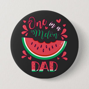 One in a Melon Dad B-Day Party Round 7.5 Cm Round Badge