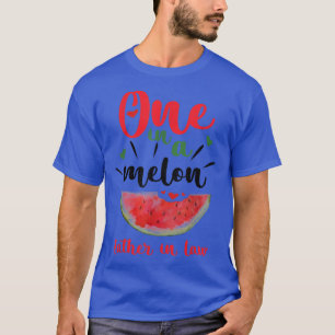 One in a Melon Father in law Watermelon Summer Fam T-Shirt