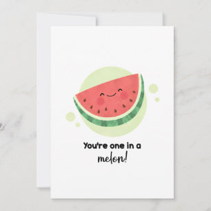 One in a Melon Funny Pun Teacher Appreciation Card