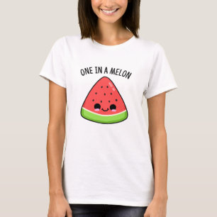One In A Melon Funny Watermelon Pun T-Shirt