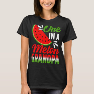 One In A Melon Grandpa Watermelon Family Birthday T-Shirt