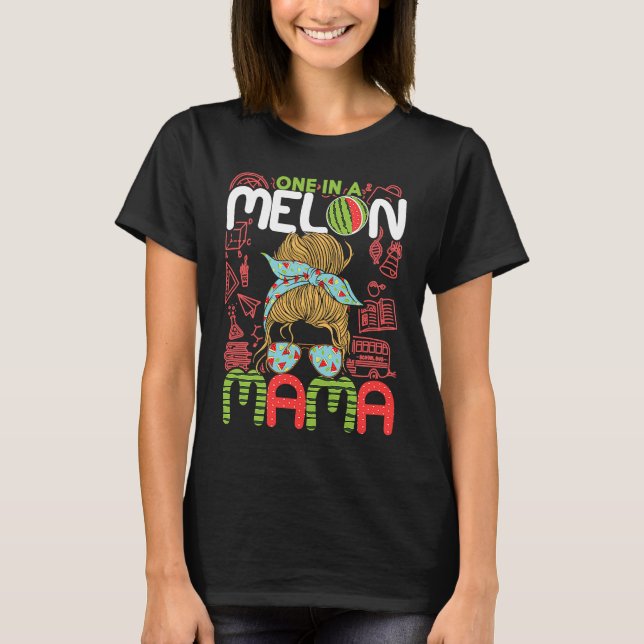 One In A Melon Mama  Watermelon Family Matching Ou T-Shirt (Front)