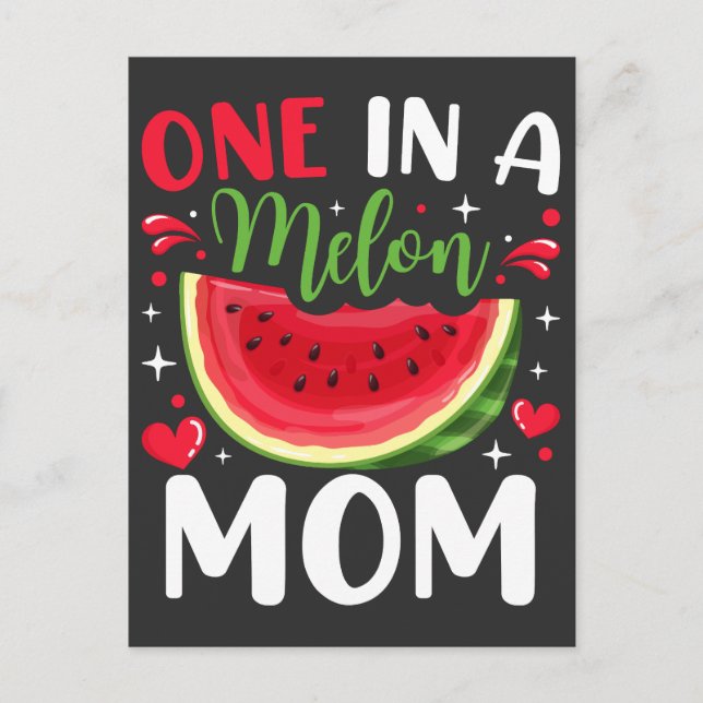 One in a Melon Mum B-Day Party Postcard (Front)
