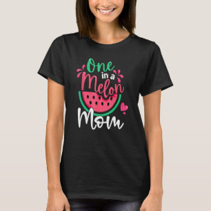 One In A Melon Mum Birthday Matching Watermelon Fa T-Shirt