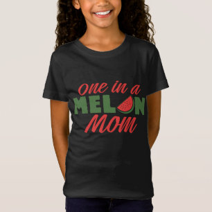 One In A Melon Mum Mother Moms Watermelon T-Shirt