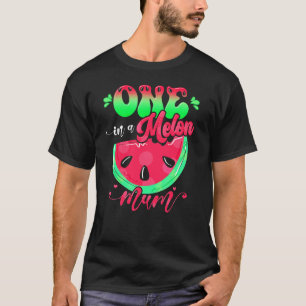 One In A Melon Mum Outfit Birthday Matching Group T-Shirt