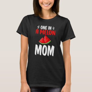 One In A Melon Mum Watermelon Birthday Family Matc T-Shirt