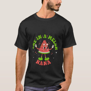 One In A Melon Nana Cool Summer Watermelon Family T-Shirt