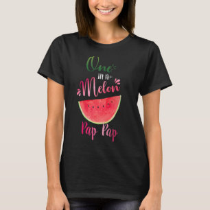 One In A Melon Pap Pap Waterlemon Summer Grandpa T-Shirt