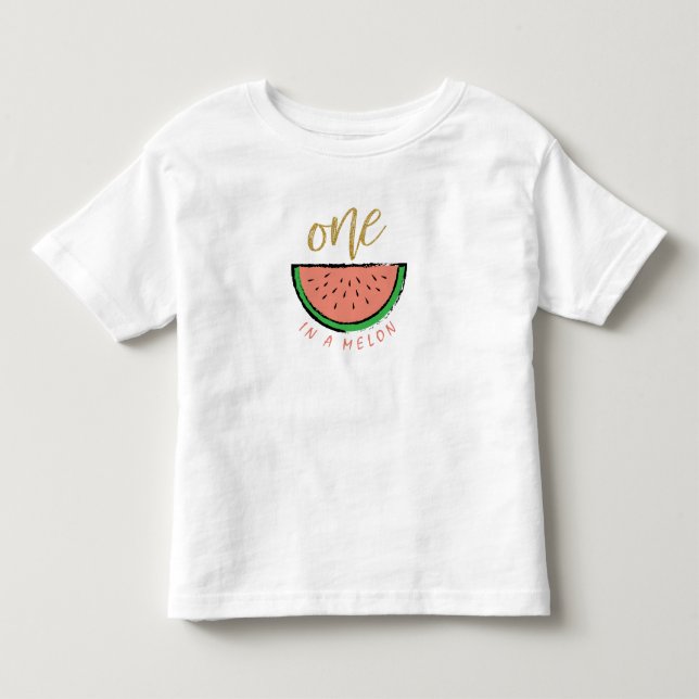 One in a Melon Toddler T-Shirt (Front)