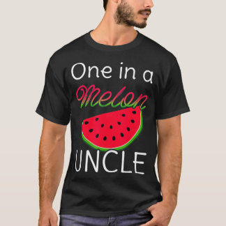 One In A Melon Uncle Birthday Party Summer Matchin T-Shirt
