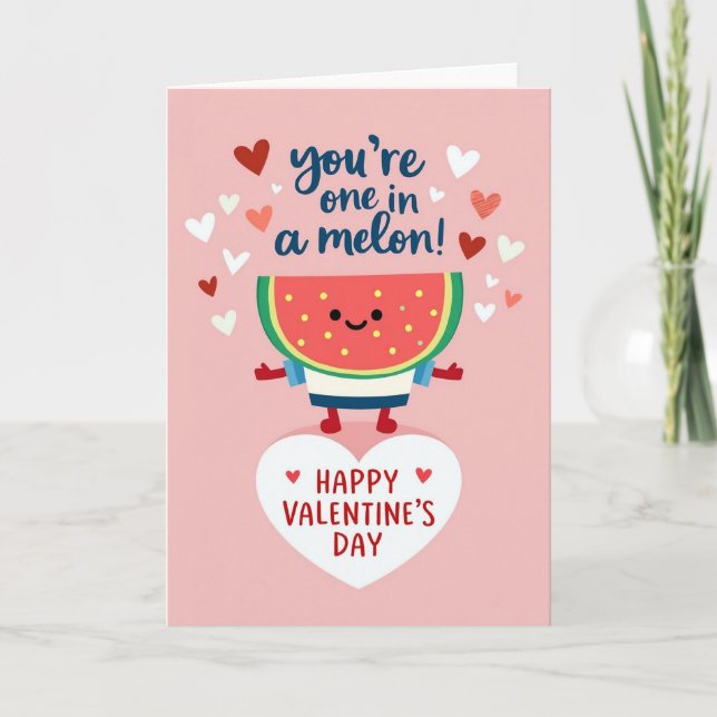 One In A Melon Valentines Day Card (Front)