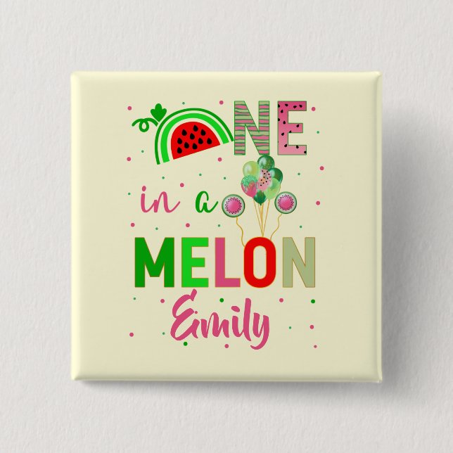 One in a Melon Watermelon Birthday Girl  15 Cm Square Badge (Front)