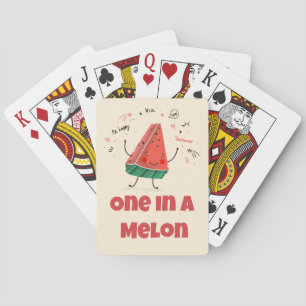 One in a Melon – Watermelon Playing Cards Design