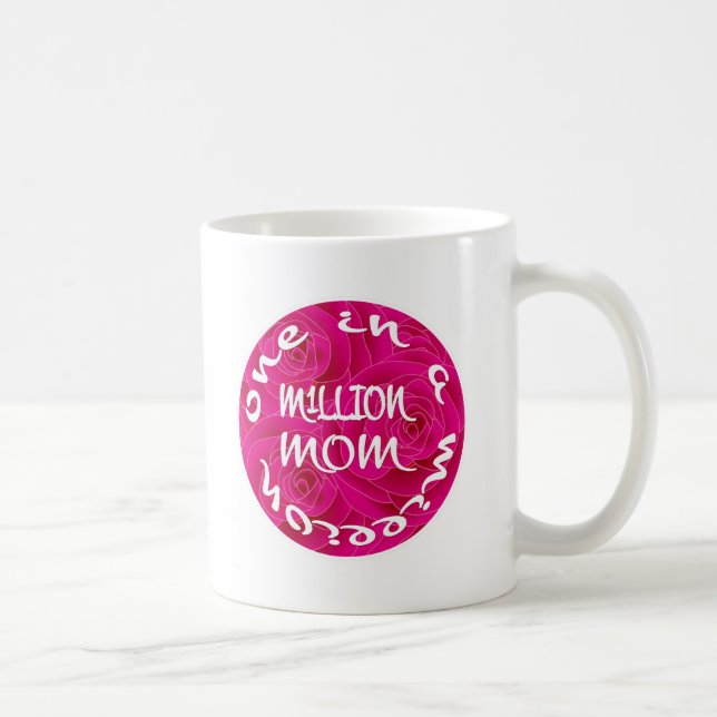 One in A Million Mum Coffee Mug (Right)