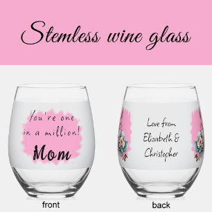 One in a million mum floral pink stemless wine glass