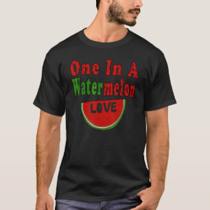 One In A Watermelon Love Melon Sommer Costume T-Shirt