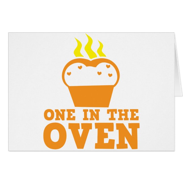 one in the oven (Front Horizontal)