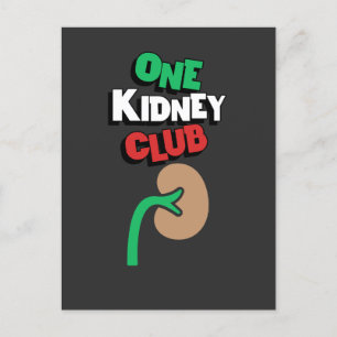 One Kidney Club Postcard