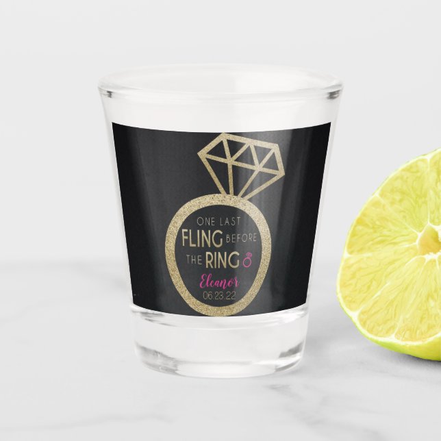 One Last Fling Before the Ring, Bachelorette Party Shot Glass (Front)