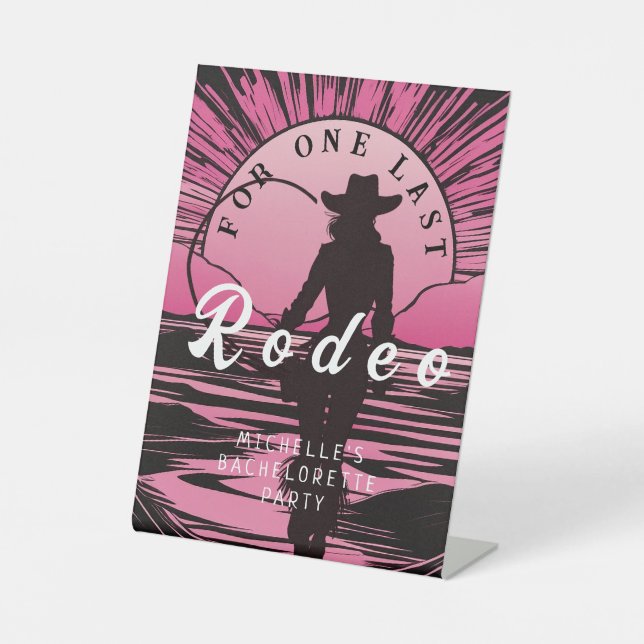 One Last Rodeo Bachelorette Pedestal Sign (Front)