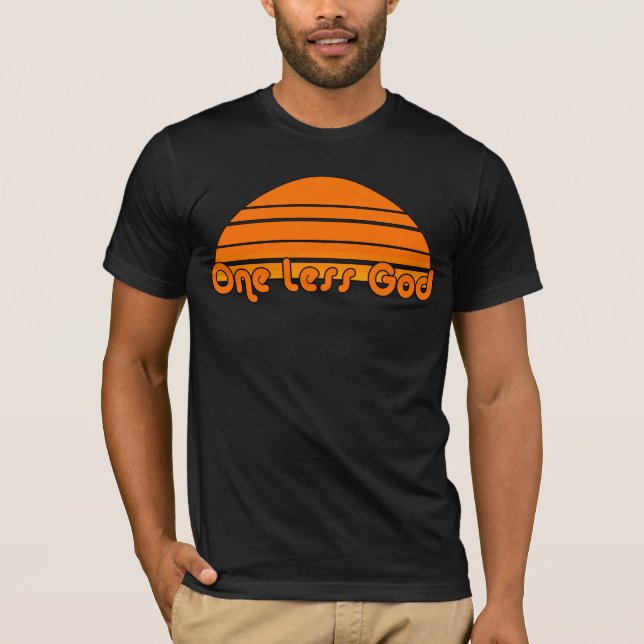 One Less God T-Shirt (Front)