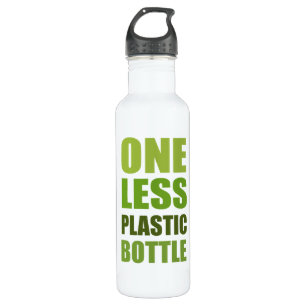 One Less Plastic Bottle