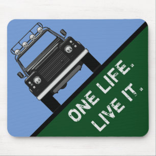 ONE LIFE.  LIVE IT. MOUSE MAT