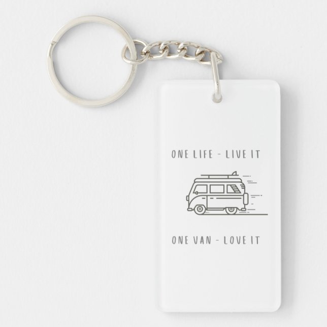 One Life - Live It  One Van - Love It Key Ring (Front)