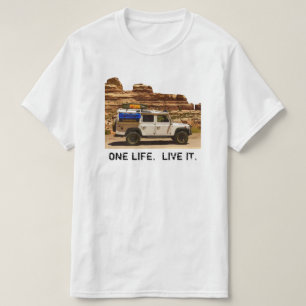 ONE LIFE. LIVE IT. T-Shirt