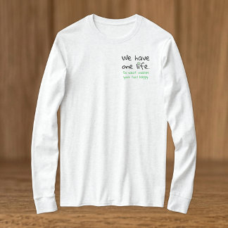 One life positivity black green T-Shirt