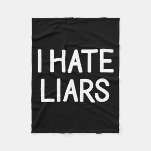 One Liners Humour Quotes Memes Hate Liars Funny Fleece Blanket