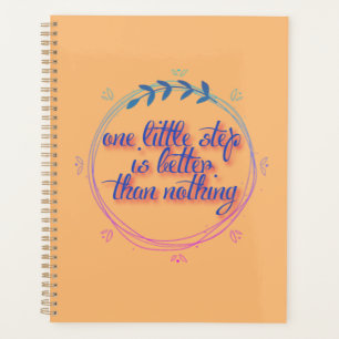 one little step better than nothing planner