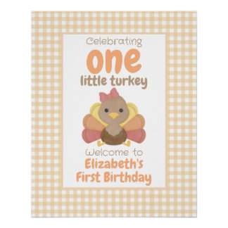 One Little Turkey Girl's First Birthday Welcome Poster