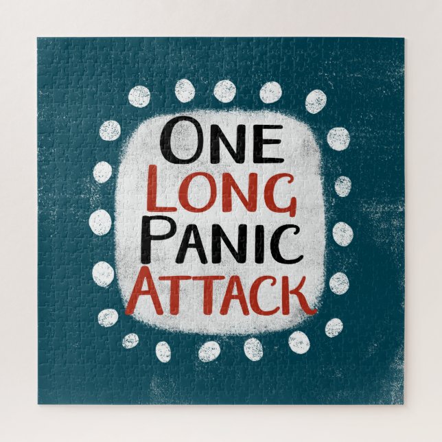 One Long Panic Attack Jigsaw Puzzle (Vertical)