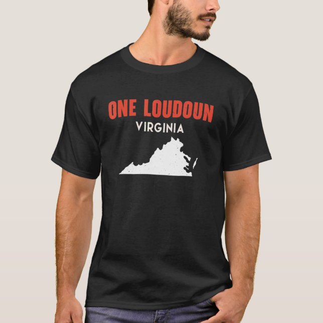 One Loudoun Virginia USA State America Travel Virg T-Shirt (Front)