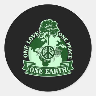 One Love One Peace One Earth World Earth Day  Classic Round Sticker