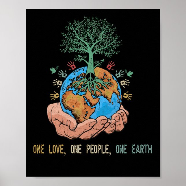 One Love One People One Earth Day World Peace Poster (Front)