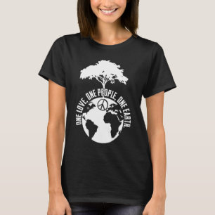 One Love One People One Earth For Peace Advocates T-Shirt
