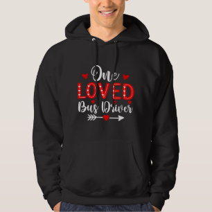 One Loved Bus Driver Shirt Funny Valentines Day
