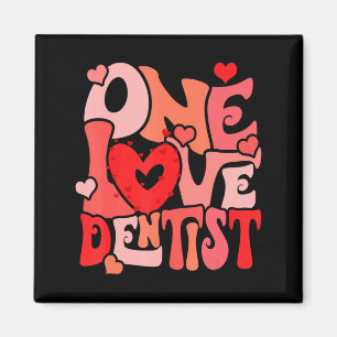 One Loved Dentist Happy Valentine Dentist Dental D Magnet