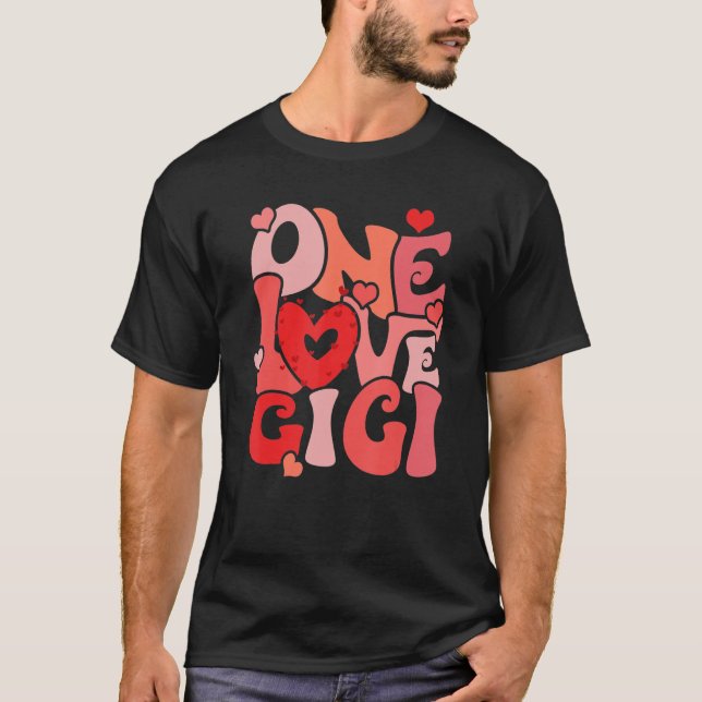 One Loved Gigi  Gigi Happy Valentine's Day 2023 T-Shirt (Front)