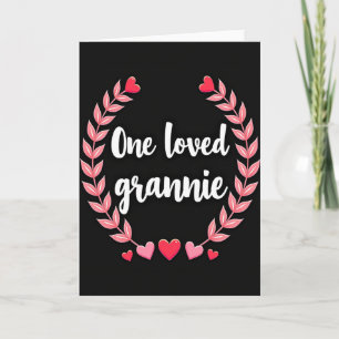 One Loved Grannie Custom Card