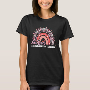One Loved Kindergarten Teacher Valentine's Day Tea T-Shirt