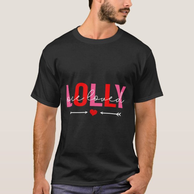 One Loved Lolly Valentines Day Family Matching Va  T-Shirt (Front)