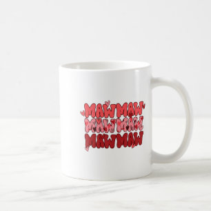 One Loved Mawmaw Valentine Mawmaw Heart Happy Vale Coffee Mug