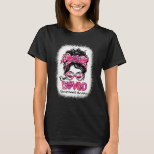 One Loved Occupational Therapist Messy Bun Valenti T-Shirt
