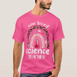 One Loved Science Teacher Rainbow Valentine's Day T-Shirt