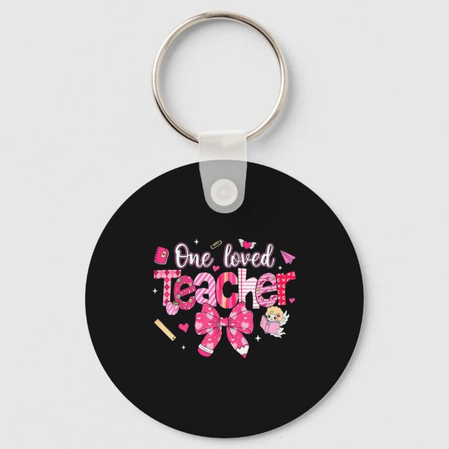 One Loved Teacher Coquette Bow Pencil Valentine Gi Key Ring (Front)