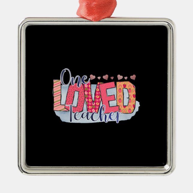 One Loved Teacher Metal Tree Decoration (Front)